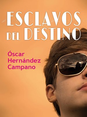 cover image of Esclavos del destino